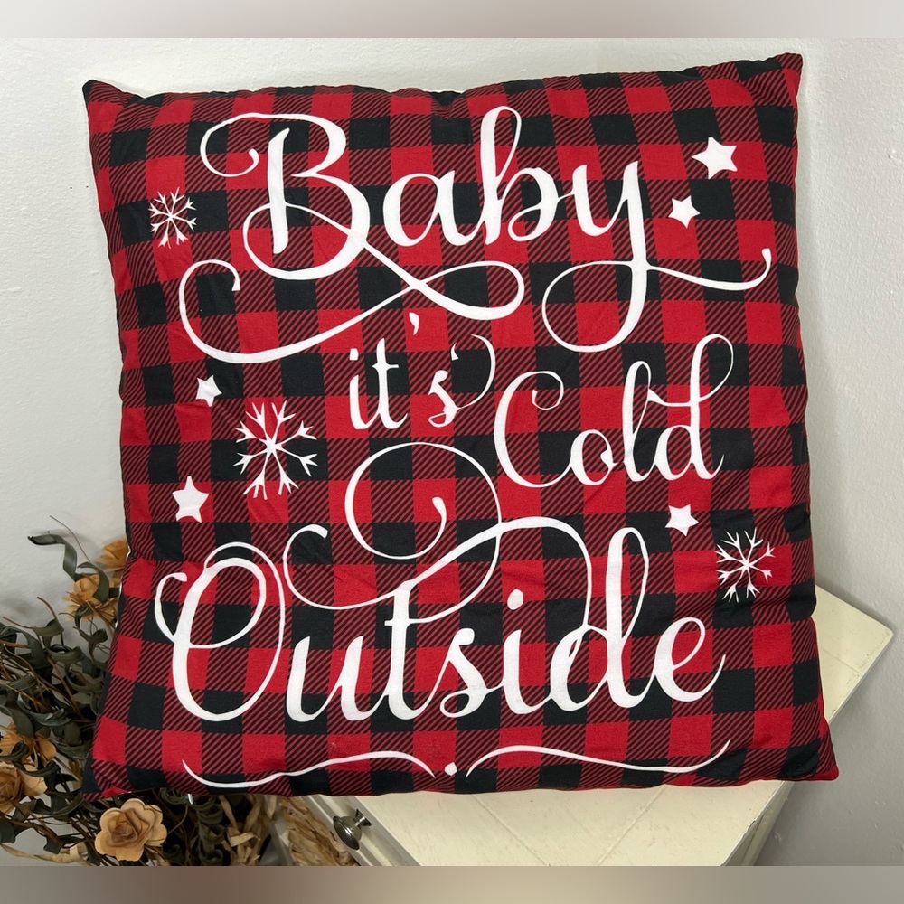 Baby Its Cold Outside Throw Pillow